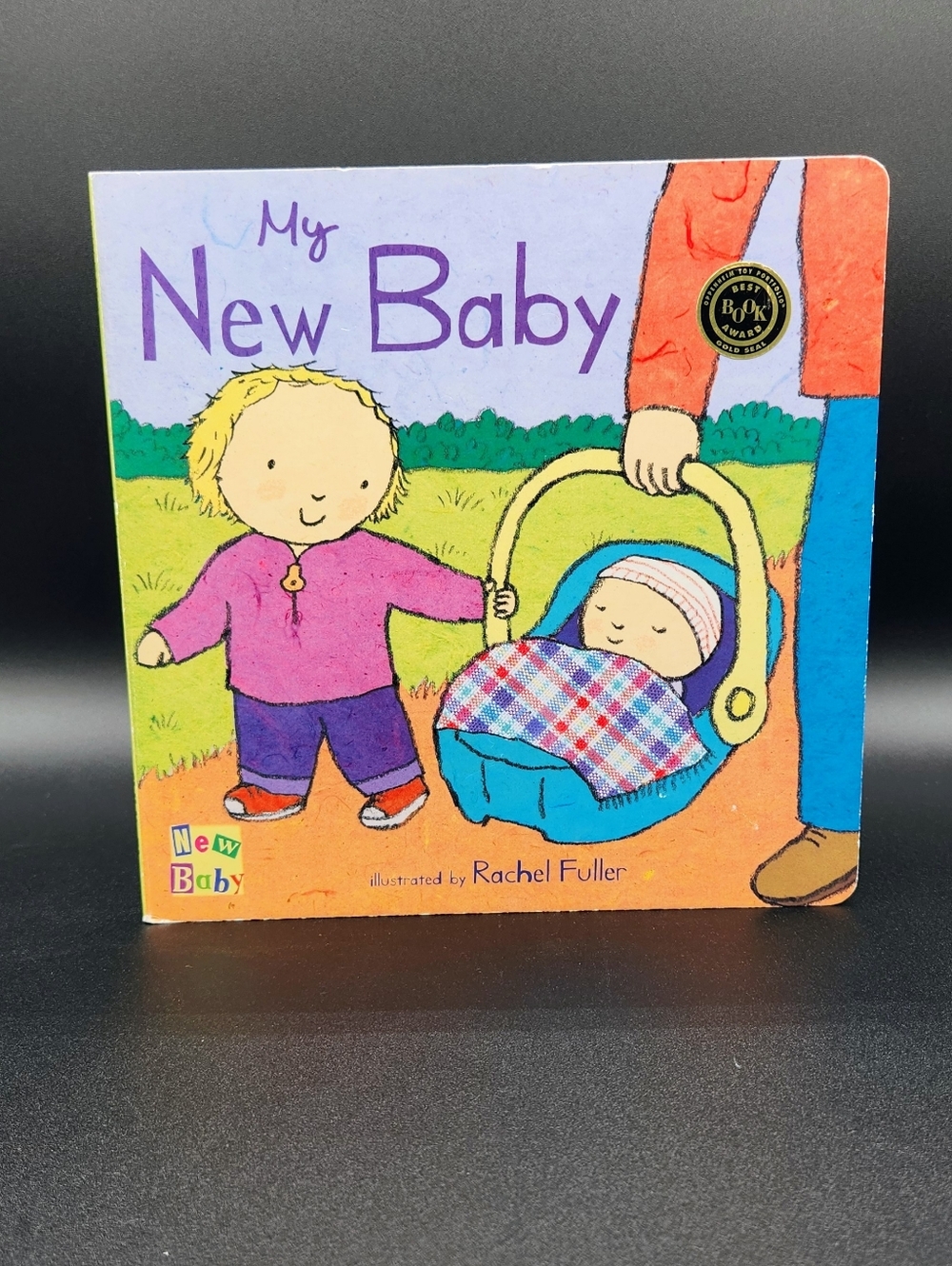 My New Baby by Rachel Fuller (Board Book)